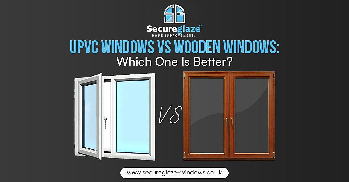 What Is The Price Difference Between Wood And Upvc Windows